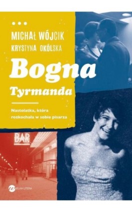 Bogna Tyrmanda - Michał Wójcik - Ebook - 978-83-8032-338-4