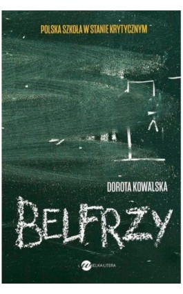 Belfrzy - Dorota Kowalska - Ebook - 978-83-8032-369-8