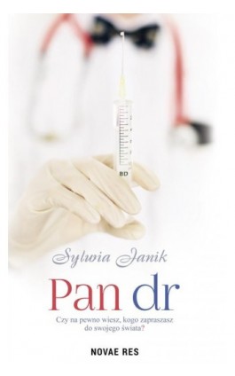 Pan dr - Sylwia Janik - Ebook - 978-83-8147-129-9