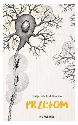 Przełom - Małgorzata Bryl-Sikorska - Ebook - 978-83-8147-240-1