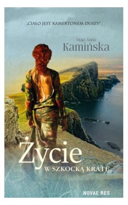 Życie w szkocką kratę - Maja Anna Kamińska - Ebook - 978-83-8147-356-9