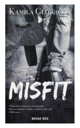 Misfit - Kamila Głowacka - Ebook - 978-83-8147-350-7