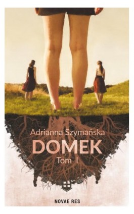 Domek - Adrianna Szymańska - Ebook - 978-83-8147-374-3
