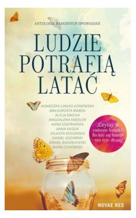 Ludzie potrafią latać - Agnieszka Lingas-Łoniewska - Ebook - 978-83-8147-617-1