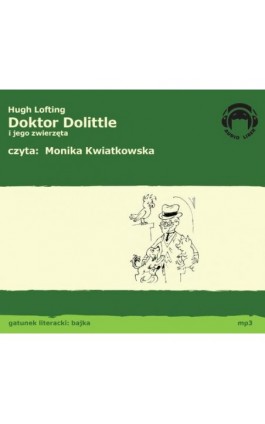 Doktor Dolittle i jego zwierzęta - Hugh Lofting - Audiobook - 978-83-60946-54-1