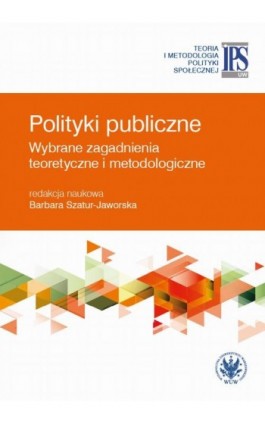 Polityki publiczne - Ebook - 978-83-235-3227-9