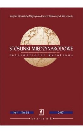 Stosunki Międzynarodowe nr 4(53)/2017 - Anna M. Solarz - Ebook