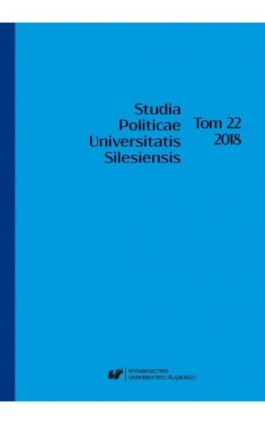 „Studia Politicae Universitatis Silesiensis”. T. 22 - Ebook