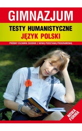 Testy humanistyczne. Język polski. Gimnazjum - Alina Łoboda - Ebook - 978-83-7774-569-4