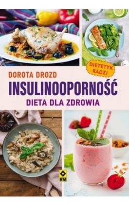 Insulinooporność - Dorota Drozd - Ebook - 978-83-7773-992-1