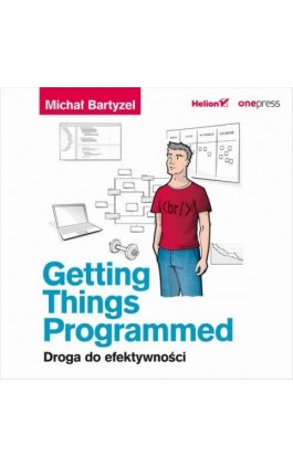 Getting Things Programmed. Droga do efektywności - Michał Bartyzel - Audiobook - 978-83-283-6885-9