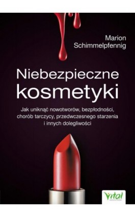 Niebezpieczne kosmetyki - Marion Schimmelpfennig - Ebook - 978-83-8168-297-8