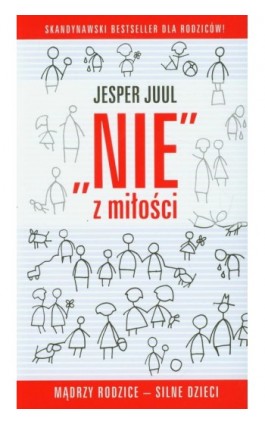 Nie z miłości - Jesper Juul - Ebook - 978-83-62445-10-3