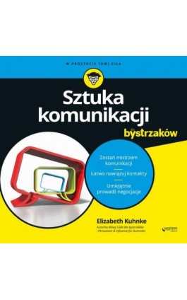 Sztuka komunikacji dla bystrzaków - Elizabeth Kuhnke - Audiobook - 978-83-283-6281-9