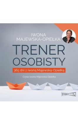 Trener osobisty - Iwona Majewska-Opiełka - Audiobook - 978-83-8194-083-2