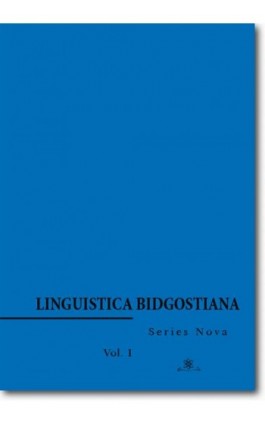Linguistica Bidgostiana. Series nova. Vol. 1 - Ebook - 978-83-7798-323-2