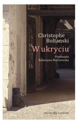 W ukryciu - Christophe Boltanski - Ebook - 978-83-66056-38-1
