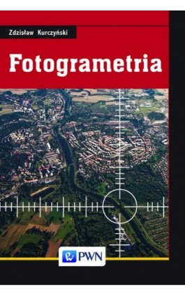 Fotogrametria - Zdzisław Kurczyński - Ebook - 978-83-01-19135-1