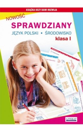 Sprawdziany. Język polski. Środowisko. Klasa I - Iwona Kowalska - Ebook - 978-83-7774-501-4