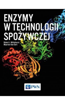 Enzymy w technologii spożywczej - Ebook - 978-83-01-19044-6