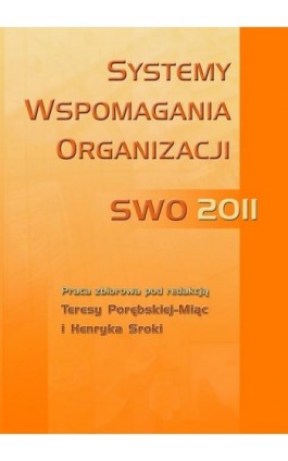 Systemy wspomagania organizacji SWO 2011 - Ebook - 978-83-7246-693-8