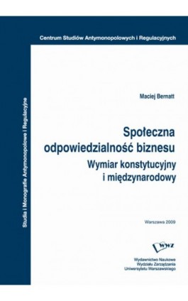 Społeczna odpowiedzialność biznesu - Maciej Bernatt - Ebook - 978-83-63962-08-1