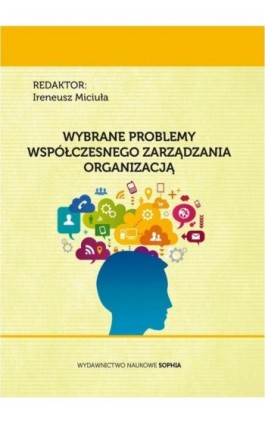 Wybrane problemy współczesnego zarządzania organizacją - Martyna Siwak - Ebook - 978-83-65357-13-7