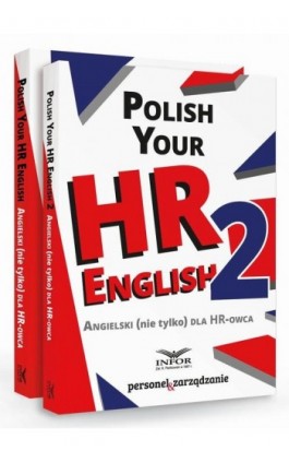 Polish your HR English. Angielski (nie tylko) dla HR-owca-PAKIET częć I i II - Infor Pl - Ebook - 978-83-65947-47-5