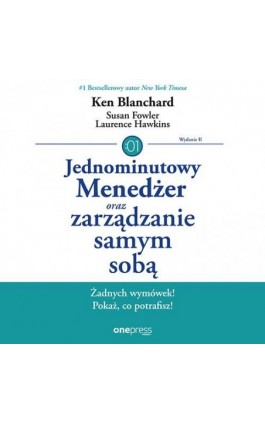 Jednominutowy Menedżer oraz zarządzanie samym sobą. Wydanie II - Ken Blanchard - Audiobook - 978-83-283-4154-8