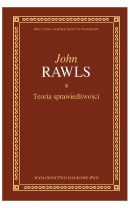 Teoria sprawiedliwości - John Rawls - Ebook - 978-83-01-19778-0