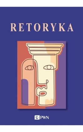 Retoryka - Ebook - 978-83-01-17928-1