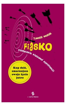 Fiasko - Tomasz Mazur - Ebook - 978-83-7705-244-0