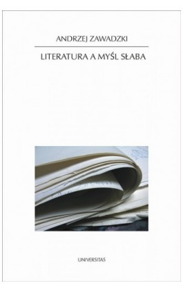 Literatura a myśl słaba - Andrzej Zawadzki - Ebook - 978-83-242-1506-5