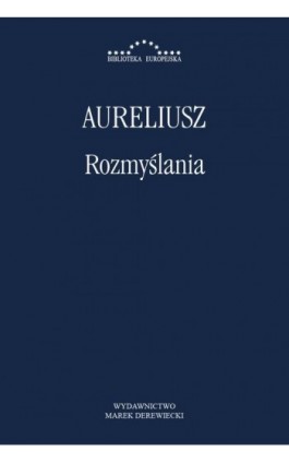 Rozmyślania - Marek Aureliusz - Ebook - 978-83-64408-00-7