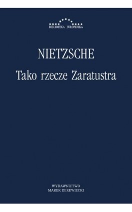 Tako rzecze Zaratustra - Friedrich Nietzsche - Ebook - 978-83-64408-06-9