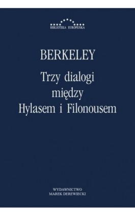 Trzy dialogi między Hylasem i Filonousem - George Berkeley - Ebook - 978-83-64408-10-6