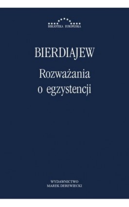 Rozważania o egzystencji - Mikołaj Bierdiajew - Ebook - 978-83-64408-17-5