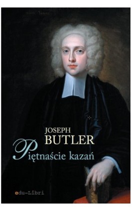 Piętnaście kazań - Joseph Butler - Ebook - 978-83-63804-23-7