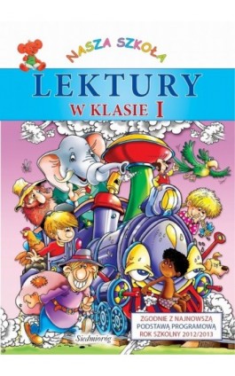 Lektury w klasie I (zbiór) - Praca zbiorowa - Ebook - 978-83-7791-026-9