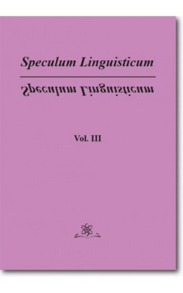 Speculum Linguisticum Vol. 3 - Jan Wawrzyńczyk - Ebook - 978-83-7798-329-4