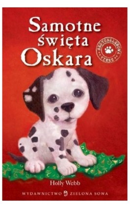 Samotne święta Oskara - Holly Webb - Ebook - 978-83-7612-715-6