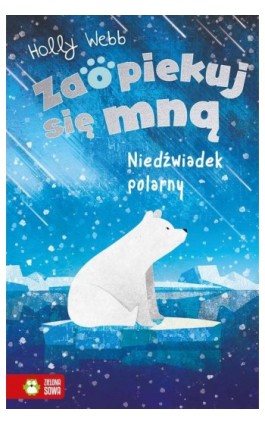 Niedźwiadek polarny - Holly Webb - Ebook - 978-83-7895-604-4
