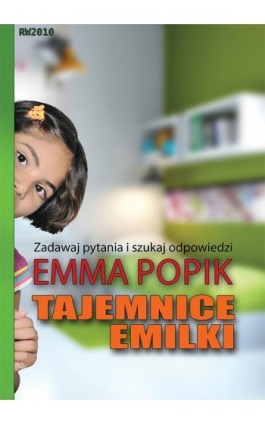 Tajemnice Emilki - Emma Popik - Ebook - 978-83-7949-085-1