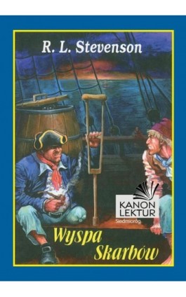 Wyspa skarbów - Robert Louis Stevenson - Ebook - 978-1-62321-216-2