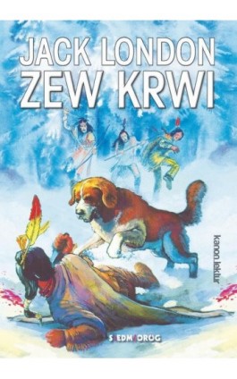 Zew krwi - Jack London - Ebook - 978-83-7791-735-0