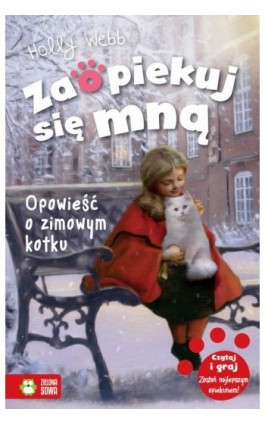 Zaopiekuj się mną Opowieść o zimowym kotku - Holly Webb - Ebook - 978-83-8073-798-3