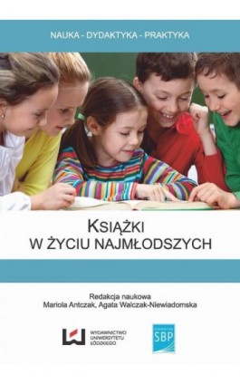 Książki w życiu najmłodszych - Ebook - 978-83-7969-790-8