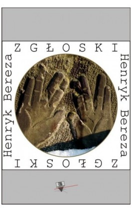 Zgłoski - Henryk Bereza - Ebook - 978-83-64974-95-3