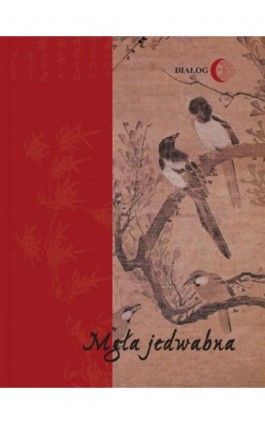 Mgła jedwabna. Wybór poezji koreańskiej XX wieku - Kim Soweol - Ebook - 978-83-8002-666-7