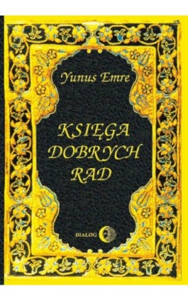 Księga dobrych rad - Yunus Emre - Ebook - 978-83-8002-698-8